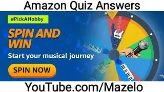 Amazon Pick A Hobby Spin And Win Quiz Answers Today 12 June 2020