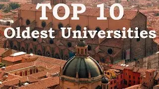 Top 10 Oldest Universities In the World