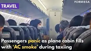 Passengers panic after plane cabin fills with &lsquo;AC smoke&rsquo;｜Taiwan News