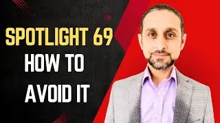 Spotlight 69 - How To Avoid It