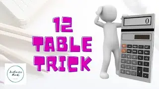 12 Table Trick | Learn 12 Times Multiplication Table | Math Tips and Tricks