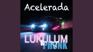 Acelerada (Extended Mix)