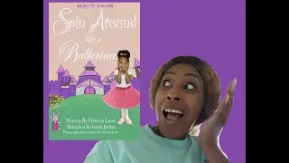 Spin Around Like a Ballerina Book.. by Ornicia Lowe #children #childrensbooks #ballet