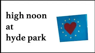 high noon at hyde park