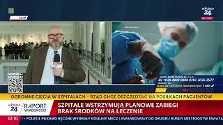 Szpitale wstrzymują planowane zabiegi. Brak środk&oacute;w na leczenie! Raport wPolsce24