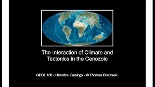 Cenozoic Climate and Tectonics