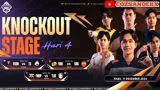 🔴LIVE | Kejuaraan Dunia MLBB M6 | Knockout Stage Hari 4 - Cozsanderx MLBB