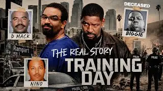 The REAL Story From &ldquo;Training Day&rdquo;