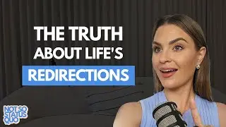 When Life Doesn&rsquo;t Go to Plan: Why Redirection is a Blessing in Disguise