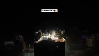 Bareilly To Ajmer Mini Vlog Bareilly se Ajmer Tak ka short #ajmer #safari