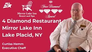 Inside a 4-Diamond Kitchen: Chef Curtis on J-1 Internships at Mirror Lake Inn, NY