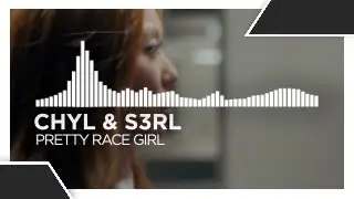 CHYL & S3RL - Pretty Race Girl [Speed House | Monstercat Remake]