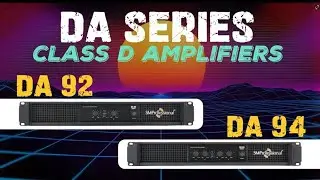# The Most Powerful Class - D Amplifier  DA Series  DA-92 & DA-94 by Studiomaster SM Professional ll