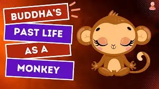 Buddha's past life as a monkey (A Jataka Tale)