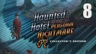 Haunted Hotel 14: Personal Nightmare CE [08] Let's Play Walkthrough - Part 8