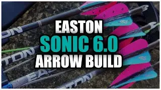 Build Your Own Cheap Hunting Arrows - Easton Sonic 6.0