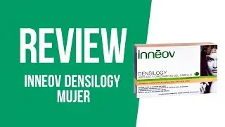REVIEW Inneov Densilogy Mujer c&aacute;psulas para reforzar cabello y u&ntilde;as | DosFarma