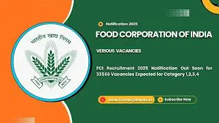 FCI Recruitment 2025 | 33,566 Vacancies | Eligibility, Exam Pattern & Apply Online Details 📢