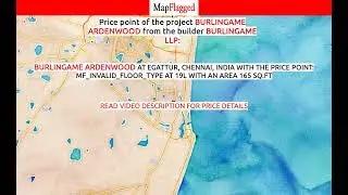 Chennai | Burlingame Ardenwood by Burlingame Llp at Egattur | MapFlagged
