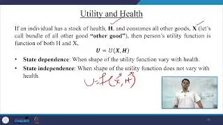Lecture 06 - Utility and Health #CH26SP #swayamprabha