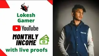 How much Lokesh gamer earn from YouTube || Lokesh gamer YouTube se kitna paisa kamata ha || #shorts