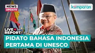 🔴LIVE STREAMING - Pidato Bahasa Indonesia Pertama di UNESCO 2025
