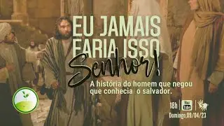 Culto ao Vivo - Eu jamais faria isso, Senhor! || Pr. Micaías Vieira || 09.04.23