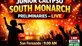 LIVE: Junior Calypso South Monarch Preliminaries 2026 | San Fernando