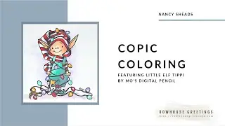 Copic Marker Coloring - Little Elf Tippi by Mo's Digital Pencil