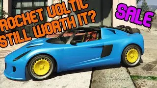 GTA Review | Rocket Voltic | SALE - Still Fun but Still worth it?