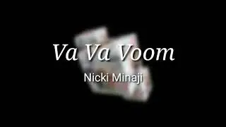 EDIT AUDIO | VA VA VOOM / Nicky Minaji