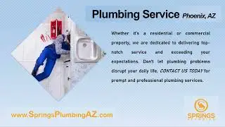 Plumbing Service Phoenix, AZ