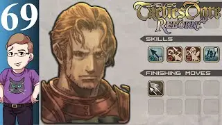 Let's Play Tactics Ogre: Reborn (Blind) Part 69 - Sir Hektor's Ploy and Recruiting Jeunan & Ravness