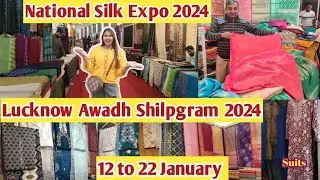NATIONAL SILK EXPO Awadh Shilpgram Lucknow 2024 | Silk Saree, Suit, Winter Exhibition Sale 70% 😱 ||