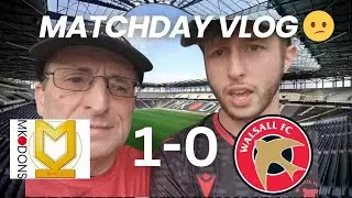 MK Dons 1-0 Walsall matchday vlog - flat performance 😕