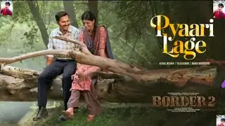 Pyaari Lage BORDER 2 Full Song #trending #viralvideo #video 