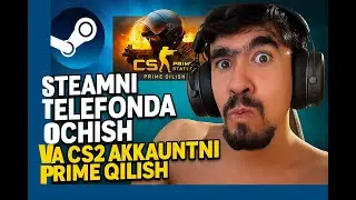 🎮 STEAM AKKAUNTNI TELEFONDA OCHISH VA PRIME QILISH 🔥