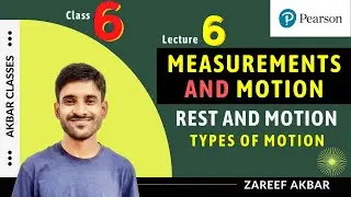 Class 6 | Measurements and Motion 06 | Rest and Motion | Types of Motion | Pearson