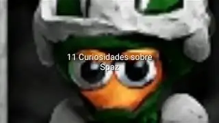11 Curiosidades de spaz