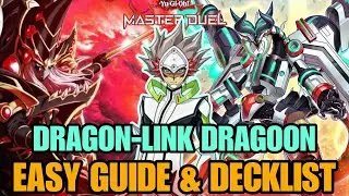 DRAGON LINK DRAGOON - TOP 3 COMBOS | EASY GUIDE & DECKLIST!