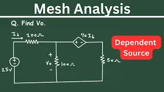 Mesh Analysis with dependent source | mesh analysis electrical engineering | Electrical Engineering