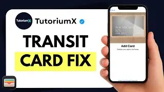 How to Fix Apple Wallet Transit Card Not Working