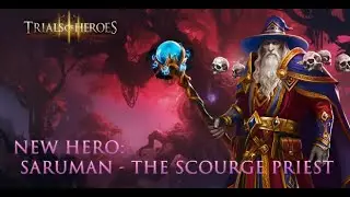 TRIALS OF HEROES New Hero Saruman TEST