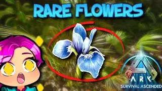 WHERE TO FIND RARE FLOWERS - ASA - THE ISLAND