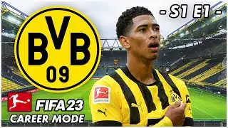 A NEW ERA! 🔥 - Fifa 23 Borussia Dortmund Career Mode | S1 E1