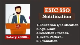 ESIC SSO Notification 2022 All Details #ESIC_SSO #ESIC #ESIC_SSO_Salary ESIC SSO Promotion| Syllabus