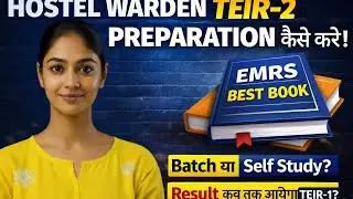EMRS Hostel warden Teir -2 की तैयारी कैसे करे !  Syllabus of teir -2Expected cut off Best books EMRS