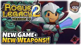 NEW GAME+, NEW WEAPONS, NEW BOSS!! | Let's Play Rogue Legacy 2: Full Release | 16