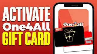 How To Activate One4All Gift Card (2025)
