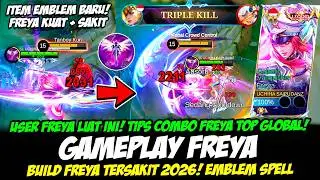 TIPS MAIN FREYA TERBARU❗COMBO FREYA SAKIT + KUAT DI LANE❗BUILD FREYA TERSAKIT 2026❗FREYA TOP GLOBAL